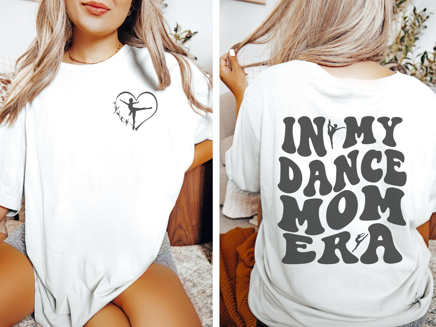 In My Dance Mom Era Shirt