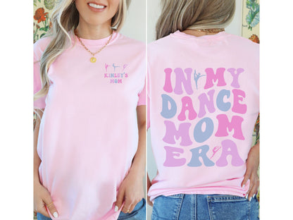 Personalized In My Dance Mom Era Shirt