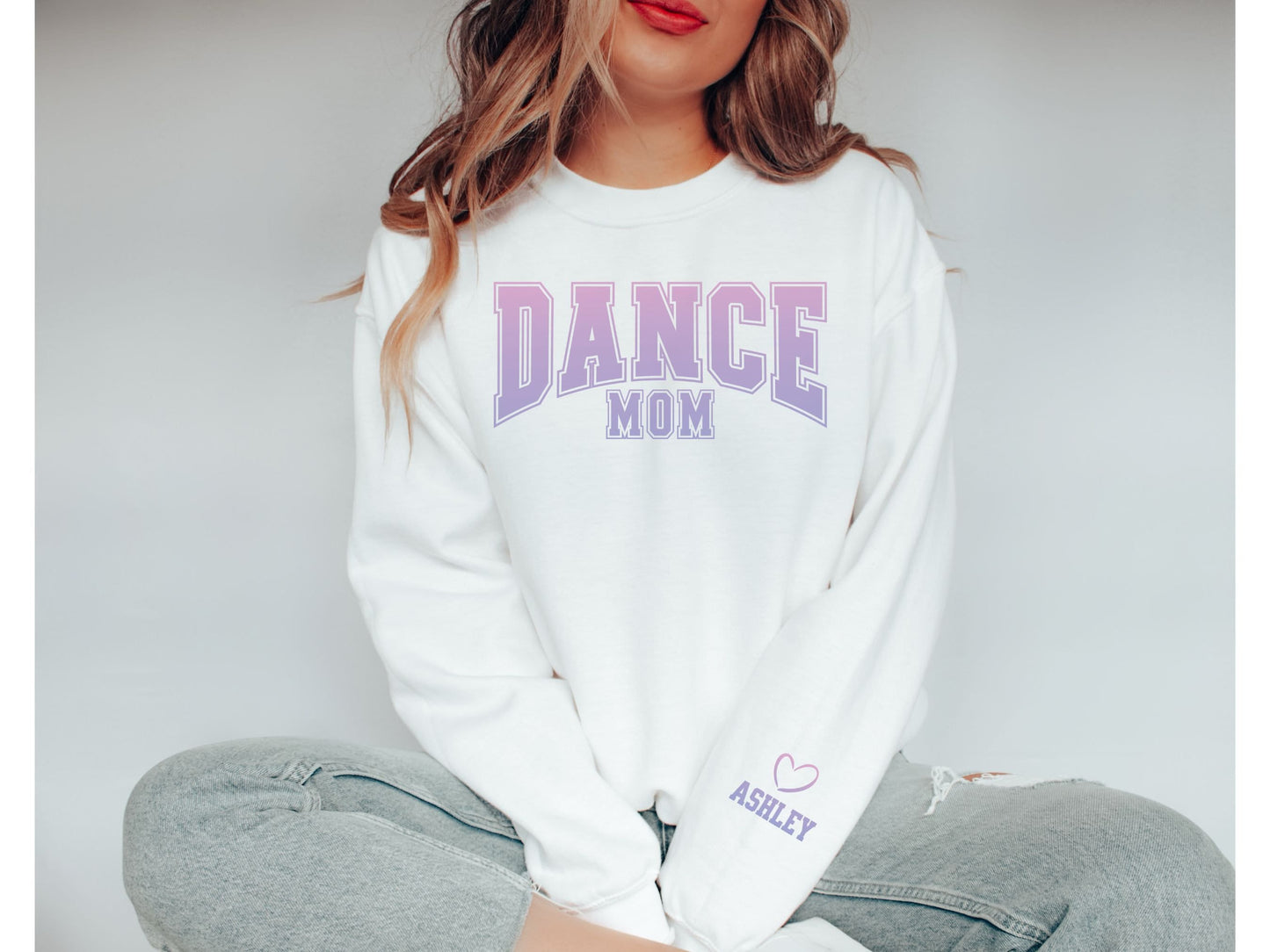 Custom Dance Mom Sweatshirt With Personalized Sleeve Design