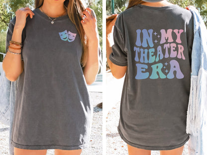 In My Theater Era Shirt