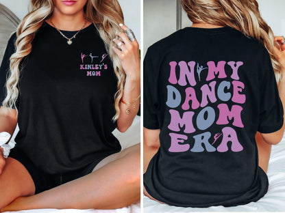 Personalized In My Dance Mom Era Shirt