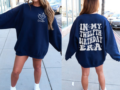 Custom In My Twelfth Birthday Era Sweatshirt