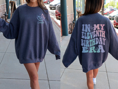 Custom In My Eleventh Birthday Era Sweatshirt