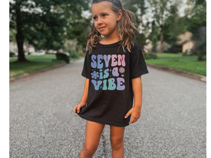 Seven is a Vibe Shirt Seventh Birthday Shirt