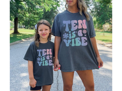 Ten is a Vibe Shirt 10th Birthday Shirt