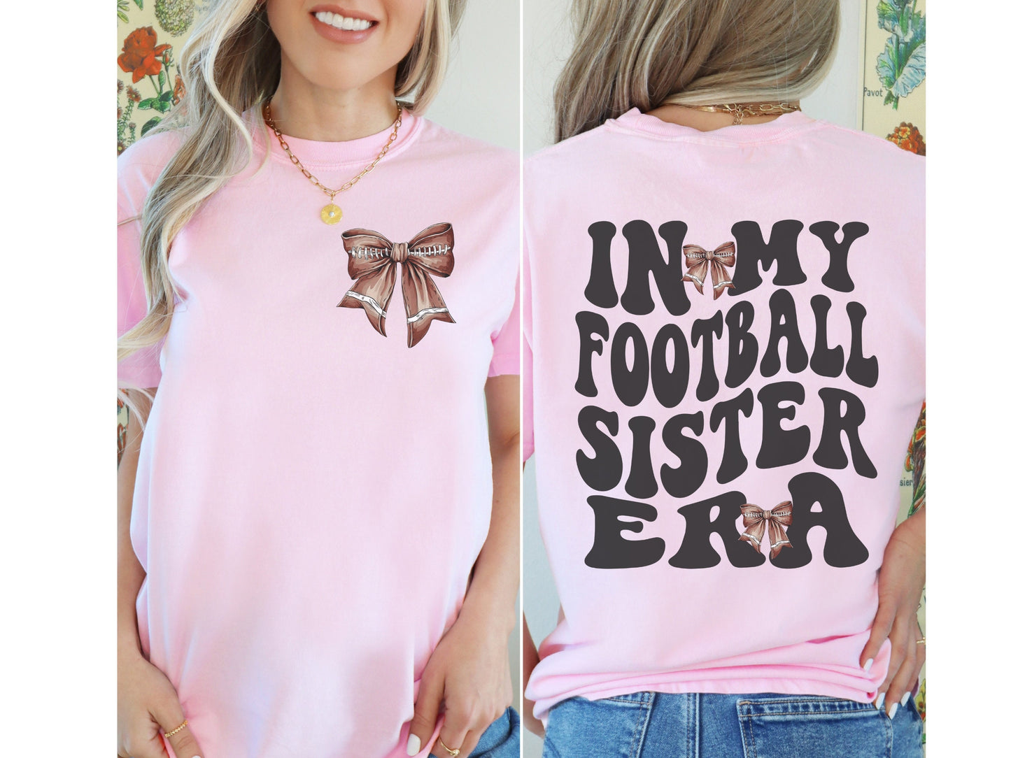 In My Football Sister Era Shirt