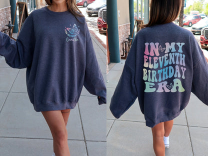 Custom In My Eleventh Birthday Era Sweatshirt