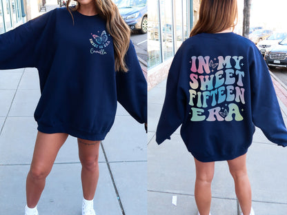 Custom In My Sweet 15 Era Sweatshirt