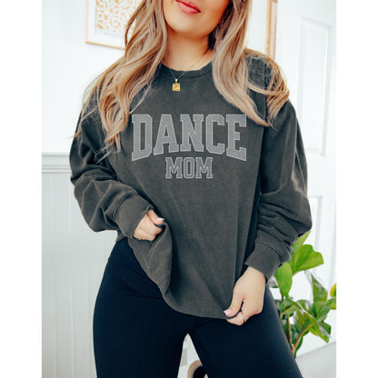 Dance Mom Sweatshirt