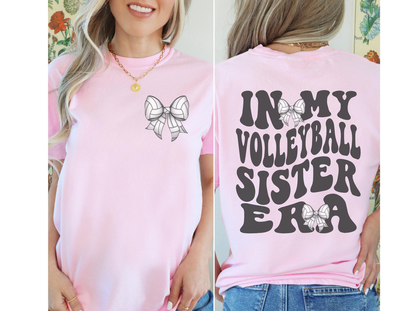 In My Volleyball Sister Era Shirt