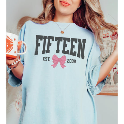 Coquette Bow Fifteenth Birthday Shirt