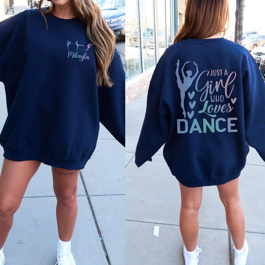 Just a Girl Who Loves Dance Sweatshirt