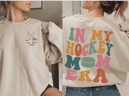 Personalized In My Hockey Mom Era Sweatshirt