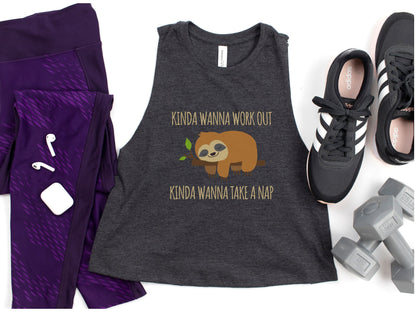 Kinda Wanna Work Out Kinda Wanna Take A Nap Crop Tank Top