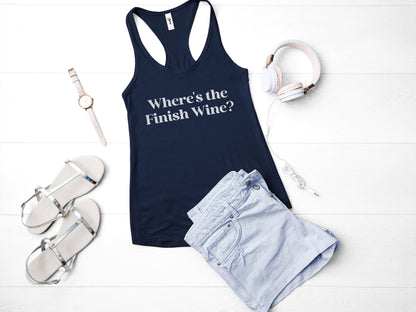 Where's the Finish Wine? Funny Running Tank Top