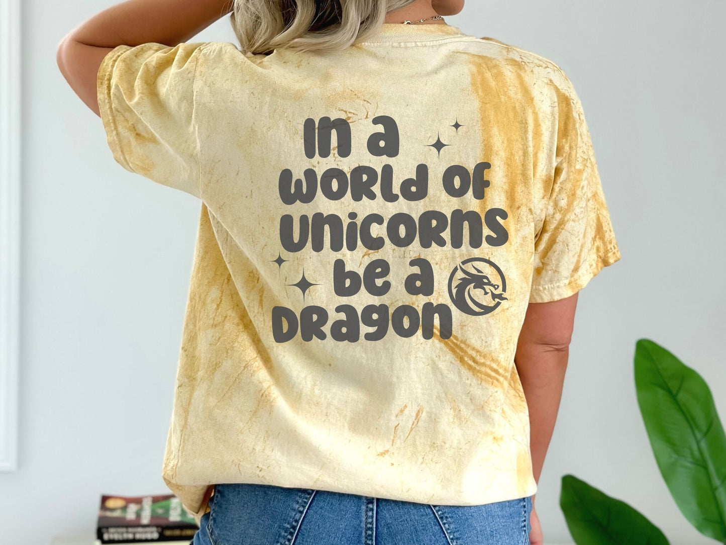 In a World of Unicorns Be a Dragon Shirt