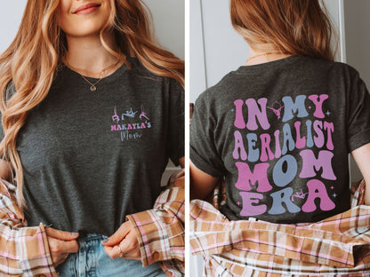 Personalized In My Aerialist Mom Era Shirt