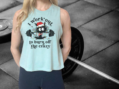 I Work Out to Burn Off the Crazy Holiday Crop Tank Top