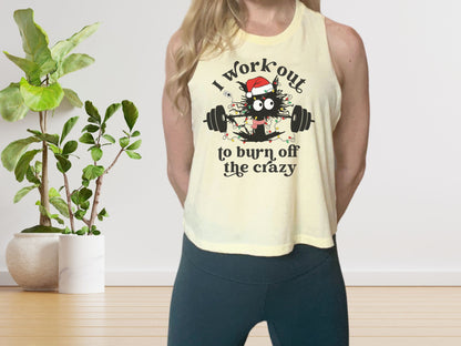 I Work Out to Burn Off the Crazy Holiday Crop Tank Top