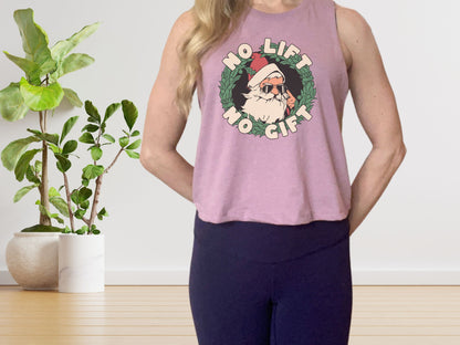 No Lift No Gift Christmas Workout Crop Top