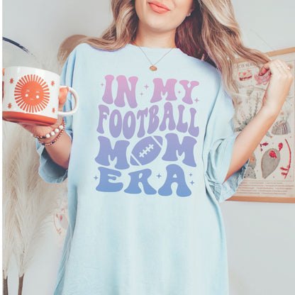 In My Football Mom Era Shirt