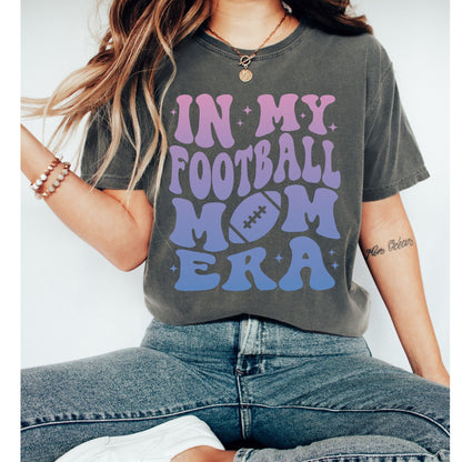 In My Football Mom Era Shirt