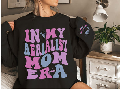 Personalized In My Aerialist Era Sweatshirt with Custom Sleeve Design