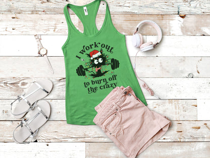 I Work Out to Burn Off the Crazy Holiday Tank Top