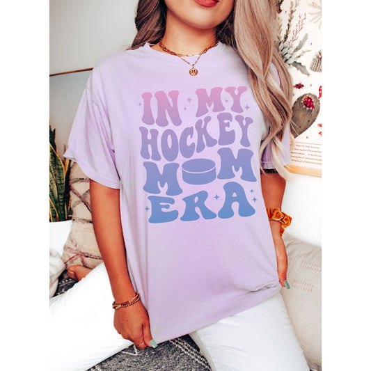 In My Hockey Mom Era Shirt