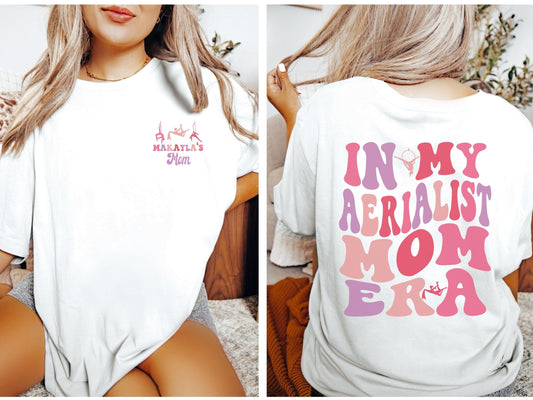 Personalized In My Aerialist Mom Era Shirt