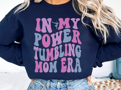 Personalized In My Power Tumbling Mom Era Sweatshirt