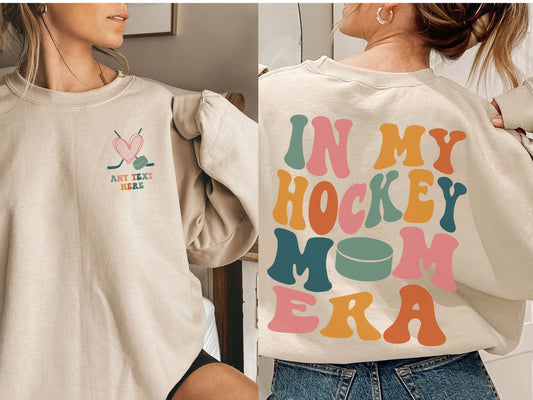 Personalized In My Hockey Mom Era Sweatshirt