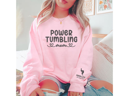 Personalized Power Tumbling Mom Sweatshirt with Custom Sleeve Design