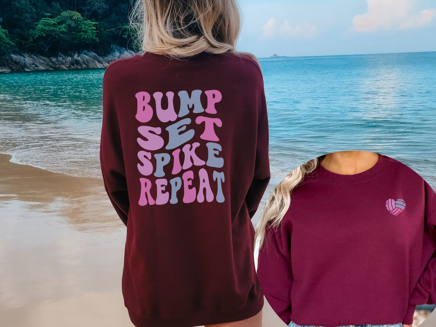 Bump Set Spike Repeat Volleyball Sweatshirt