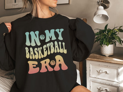 In My Basketball Era Sweatshirt