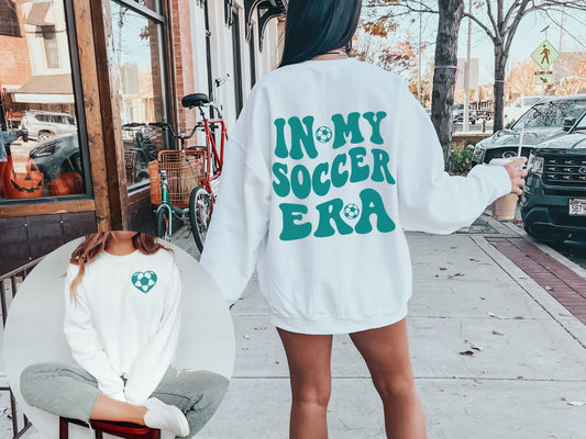 In My Soccer Era Sweatshirt