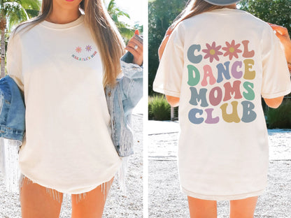 Cool Dance Moms Club Shirt