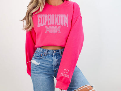 Euphonium Mom Sweatshirt with Custom Sleeve Design