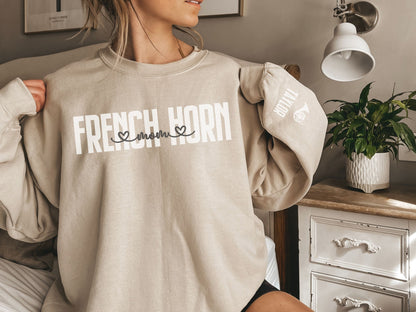 French Horn Mom Sweatshirt with Custom Sleeve Design